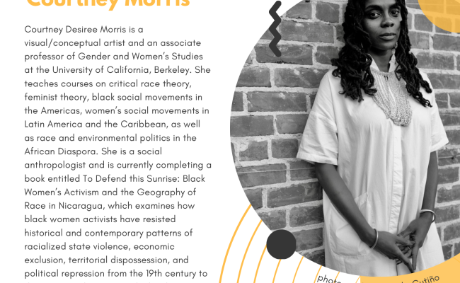 5:30PM, this Wednesday on November 1st, 2023, come to the Max Kade Center at Penn or join online for “To Defend This Sunrise: Black Women’s Activism and the Authoritarian Turn in Nicaragua” with Courtney Morris.