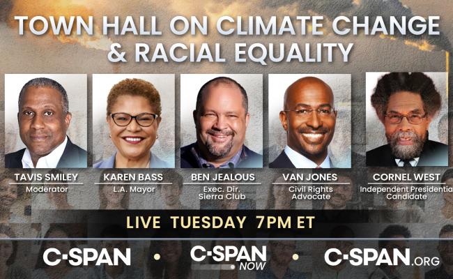 Tavis Smiley hosts Town Hall on Climate Change & Racial Equity – LIVE at 7pm ET on C-SPAN