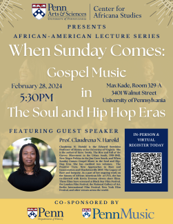 Cover for African-American Lecture Series: When Sunday Comes: Gospel Music in The Soul and Hip Hop Eras.