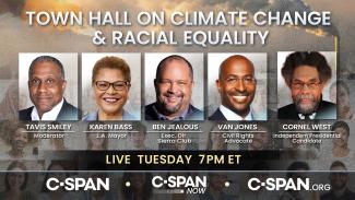 Tavis Smiley hosts Town Hall on Climate Change & Racial Equity – LIVE at 7pm ET on C-SPAN