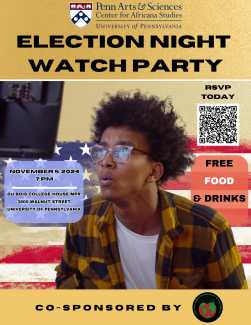 Join the Center for Africana Studies for a watch party to follow the proceedings of election night in 2024. Food and drinks will be provided. November 5, 2024