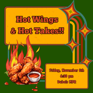 "Hot Wings & Hot Takes" poster containing an illustration of fried chicken